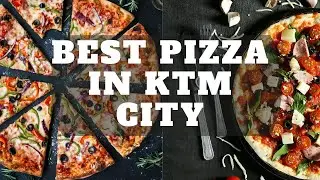 (MUST TRY ) TOP 5 BEST PIZZA PLACE IN KATHMANDU