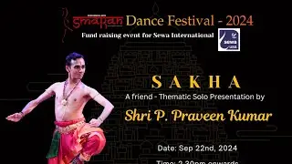Smaran Dance Festival - 2024                                Tickets: www.smaran-arts.com