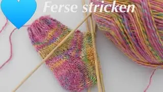Die Herzkäppchen Ferse | Socken stricken -Die Ferse