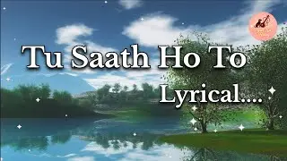 Tu Saath Ho To 💞 | A Pure Romantic Hindi Song That Feels Like Love