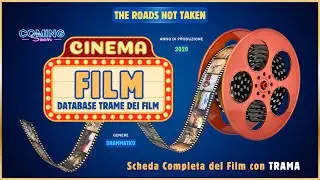 🎥 Film THE ROADS NOT TAKEN Trama con Scheda Informativa e Analisi