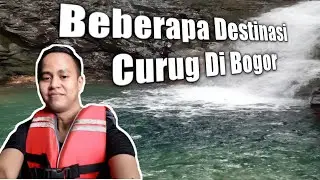 DESTINASI CURUG DI BOGOR | LOKASI & HARGA TIKET l  Destination Waterfall In Bogor