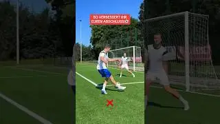 SO VERBESSERT IHR EUREN ABSCHLUSS!⚽️ #fussball #tipps #tricks #tutorial