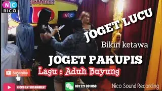 JOGET LUCU ADUH BUYUNG || Joget Pakupis Live Nicco Entertainment @Cimanggung