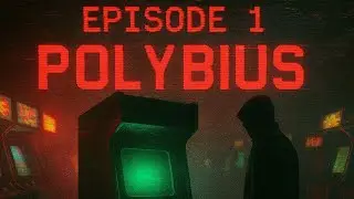POLYBIUS: The Arcade Game That Vanished | Glitched Lore Ep. 1