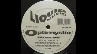 Optimystic - Trust Me (Vocal Mix)
