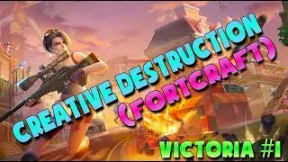 WIN EN CREATIVE DESTRUCTION ( FORTCRAFT)  8kills