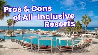 Episode 40: Pros and Cons of All Inclusive Resorts
