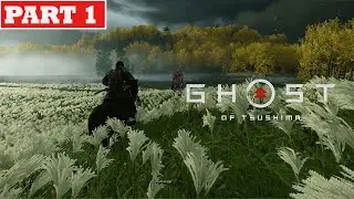Ghost of Tsushima Gameplay PART 1 (Hard Difficulty) | No Commentary | JAPANESE AUDIO