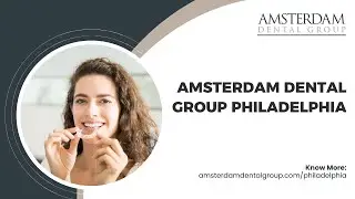 Amsterdam Dental Group Philadelphia -  Dental Cleaning Philadelphia, US | Digital Smile Design