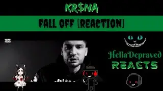 KR$NA - Fall Off (Extended - Official Music Video) [REACTION]