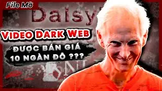X&Acirc;M NHẬP DARK WEB v&agrave; Daisy's D*struction g&acirc;y r&uacute;ng động to&agrave;n thế giới | File Mờ