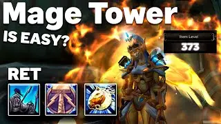 NEW RET PALADIN IN MAGE TOWER IN DRAGONFLIGHT? | Dragonflight 10.0.7