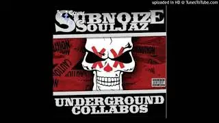 Sub Noize Souljaz - 07 -  Droppin Bombs - Feat. -  Twiztid