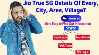 Jio True 5g Launched Information About States, Cities, Area, Mohalla, Tehsil, Taluka, Village |