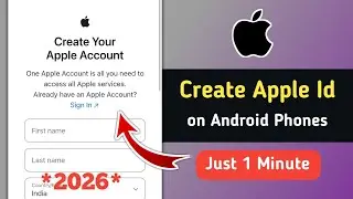 How to Create Apple Id on Android Phone 2026