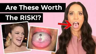 Are Oral Piercings Worth The Risk?