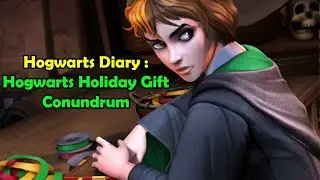 Hogwarts Diary : Hogwarts Holiday Gift Conundrum Hogwarts Mystery