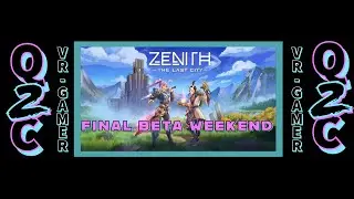 Zenith - The Last City   .. Final Beta!!