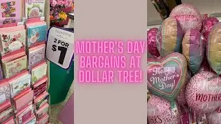 Mother's Day Bargains at Dollar Tree!