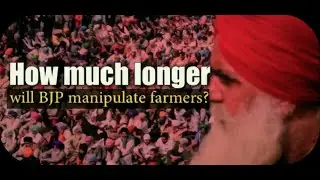 How much longer will BJP manipulate farmers?