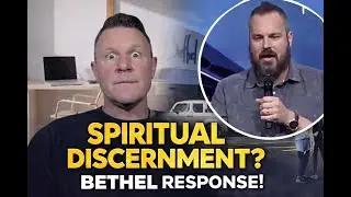 Lack of Spiritual Discernment at Bethel Church?( from Episode #32)@Mike Winger