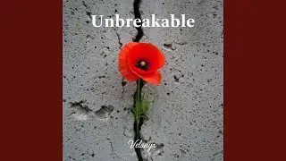 Unbreakable