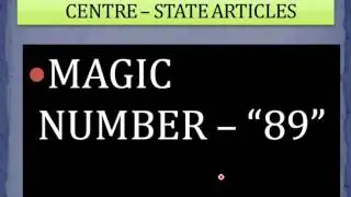 INDIAN POLITY FOR IAS   Magic Numbers and Constitutional Amendments