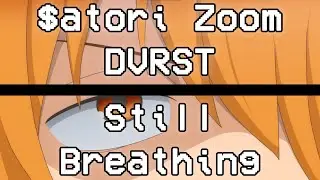 $atori Zoom x DVRST - Still Breathing (Hyperpop Remix) 1 Hour