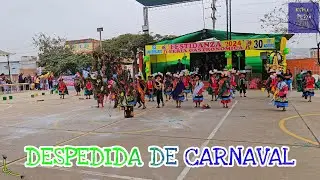 DESPEDIDA DE CARNAVAL / 2do 