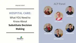 Hospitals: What YOU Need to Know About Substitute Decision Making