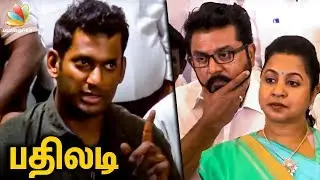 Vishal's Strong Reply to Sarathkumar | Producer Council Issue | Raadhika