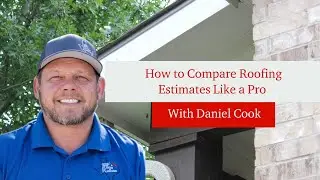 How to Compare Roofing Estimates Like a Pro