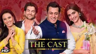 Prem Ratan Dhan Payo | The Cast | Salman Khan, Sonam Kapoor, Neil Nitin Mukesh & Swara Bhaskar
