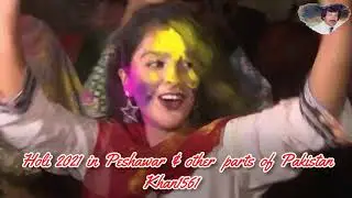 Holi 2021 Celebration  in Peshawar & other parts of Pakistan