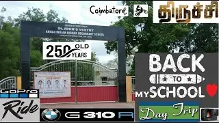 Coimbatore to Trichy | Visiting my 250 yrs Old School | Tamil | Moto Ride | 2021 தமிழ்