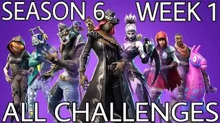 Fortnite - SEASON 6 Week 1 Challenges!
