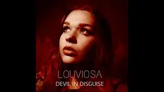 DEVIL IN DISGUISE - LOUVIOSA (Official Video)