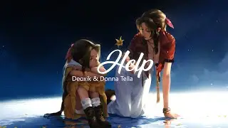 Deoxik & Donna Tella - Help (Lyrics)