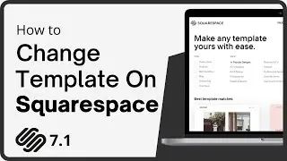 How To Change Template On Squarespace 7.1 (2023)