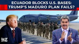 Ecuador Rejects U.S. Bases Idea As Trump&rsquo;s Bid To &lsquo;Topple&rsquo; Venezuela&rsquo;s Maduro Hits A Wall