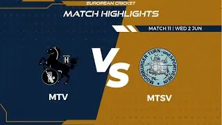 Match 11 - MTV vs MTSV | Highlights | FanCode ECS Germany Day 3 | Kiel 2021 | ECS21.398