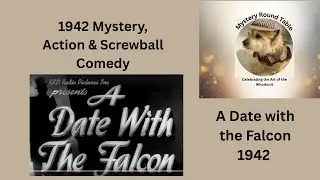 Mystery, Action & Screwball Comedy