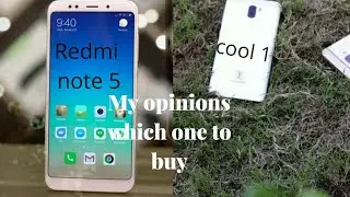 Coolpad cool 1 vs redmi note 5 comparison