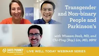 Non-binary and Transgender People and Parkinson's
