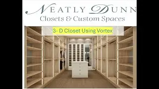 &ldquo;Experience 3D Closet Design with Vortex | Visualize Before We Build!&rdquo;