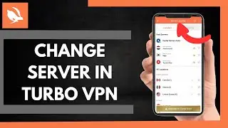 How To Change Server In Turbo Vpn
