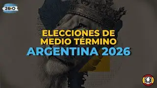 Elecciones medio t&eacute;rmino Argentina 2026🗳️| Students For Liberty Espa&ntilde;a🔴