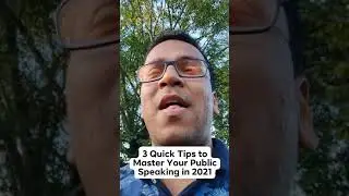 3 Quick Tips to Master Public Speaking in 2021 || Bishal Sarkar Public Speaking Course