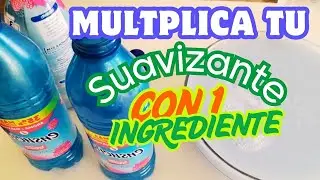 MULTIPLICA TU SUAVIZANTE CON 1 SOLO INGREDIENTE!!